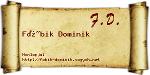 Fábik Dominik névjegykártya